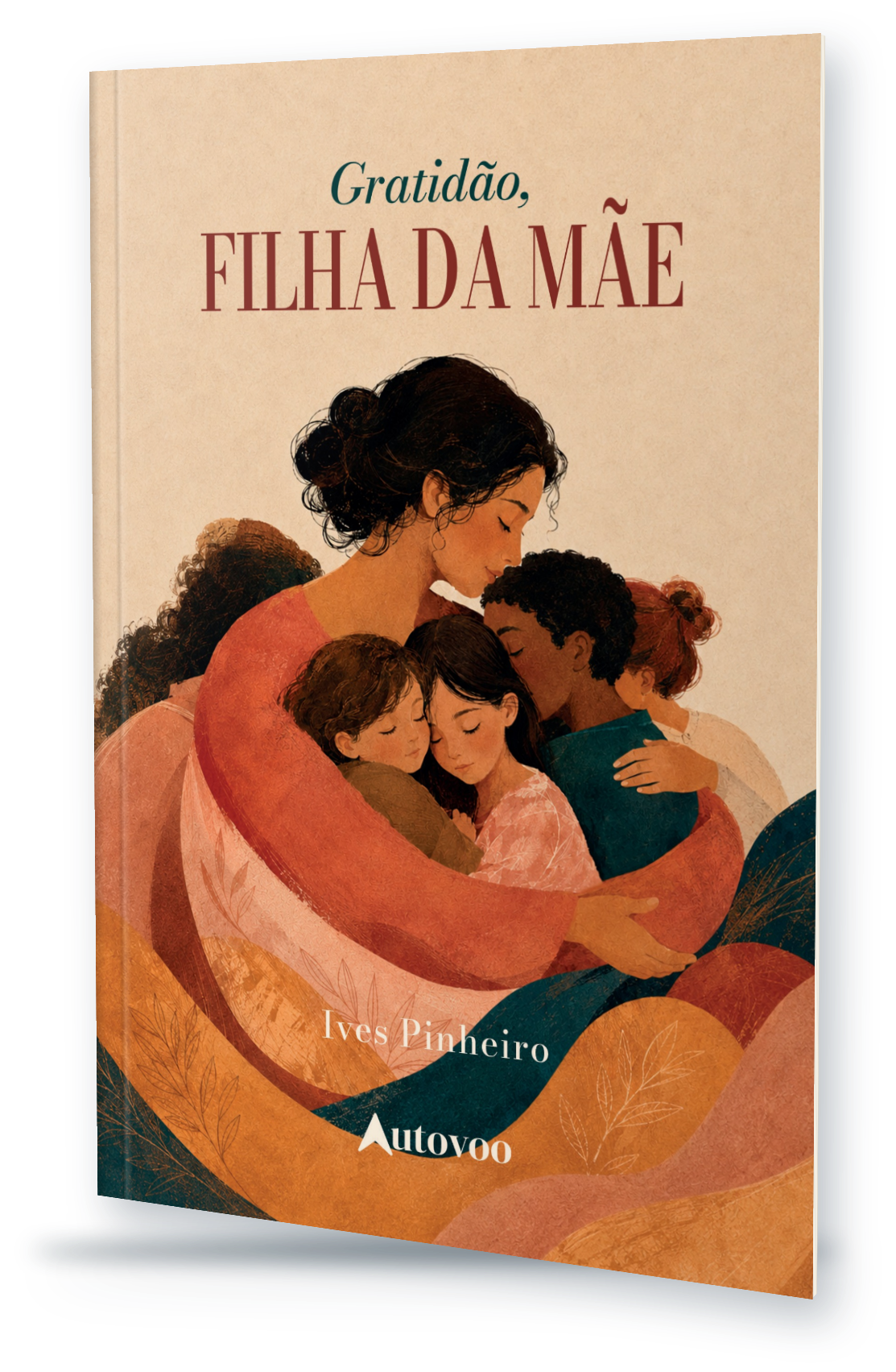 Livro Gratidão, filha da mãe, de Ives Pinheiro